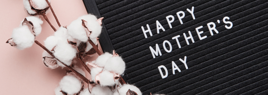 Shine has fuss free and stress free options for mother's day.